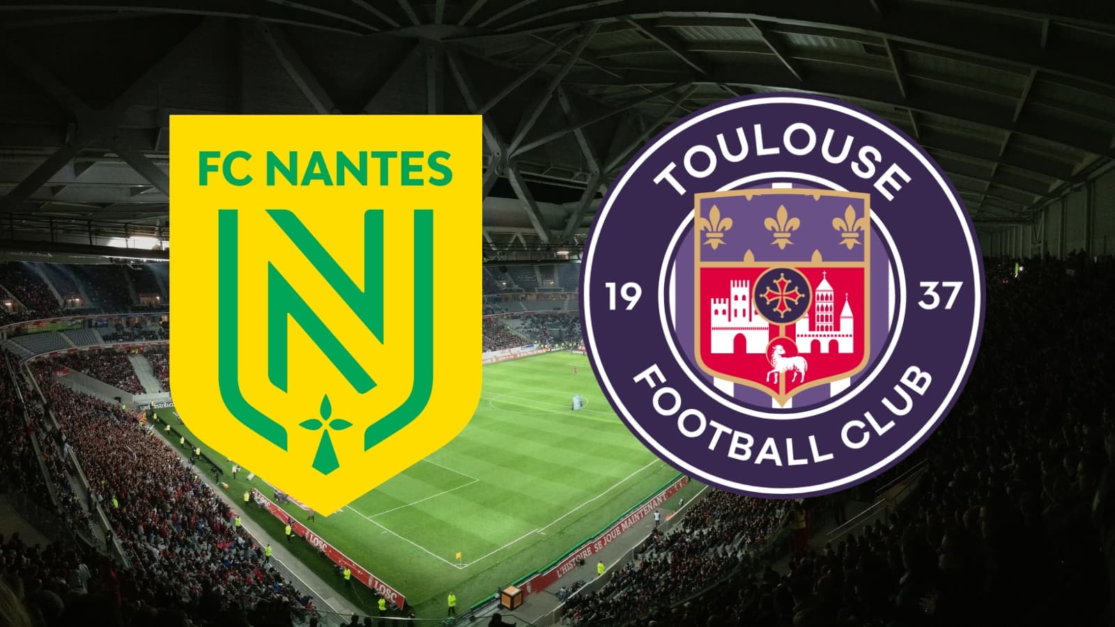 How to watch nantes vs toulouse live on tv and streaming